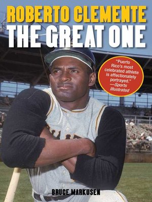 cover image of Roberto Clemente: the Great One